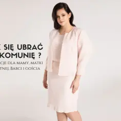 Idealny outfit na komunię: unikaj błędów i wybierz elegancję