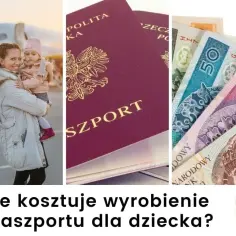 Ile kosztuje paszport dla dziecka? Sprawdź, co musisz wiedzieć