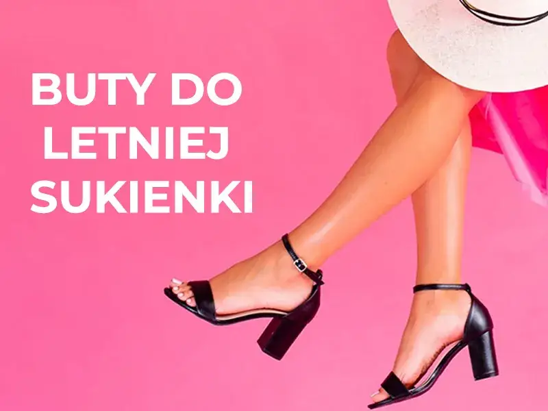 Zdjęcie Jakie buty do letniej sukienki? Oto najmodniejsze i wygodne propozycje